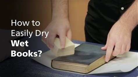 How to Dry Wet Books: A Comprehensive Guide with Multiple Perspectives